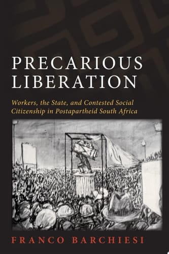 Precarious Liberation