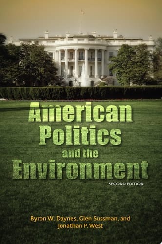 American Politics and the Environment