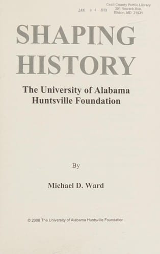Shaping history: the University of Alabama Huntsville Foundation