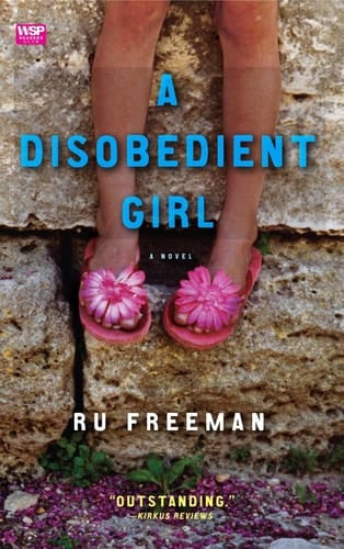 A Disobedient Girl A Novel