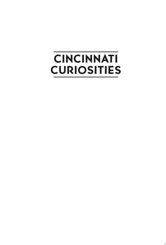 Cincinnati Curiosities Healing Powers of the Wamsley Madstone, Nocturnal Exploits of Old Man Dead, Mazeppa’s Naked Ride & More