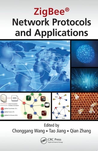 ZigBee® Network Protocols and Applications