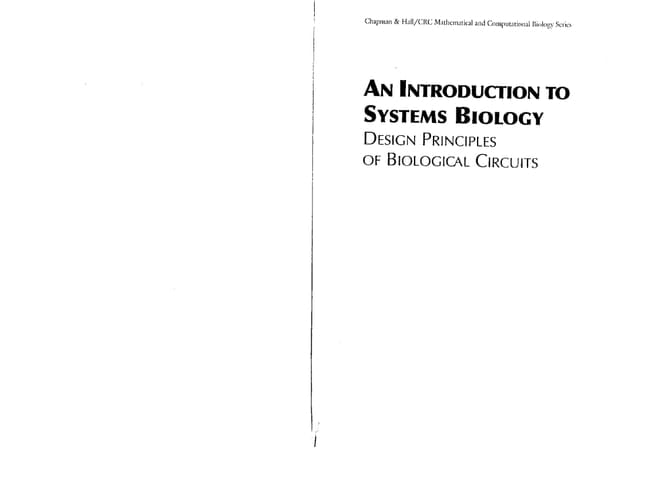 Introduction to Systems Biology : Design Principles of Biological Circuits