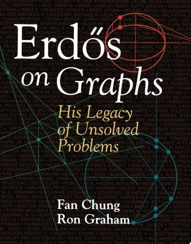 Erds on Graphs His Legacy of Unsolved Problems