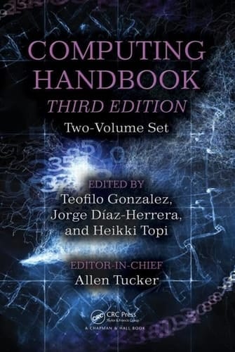 Computing Handbook, Third Edition Two-Volume Set