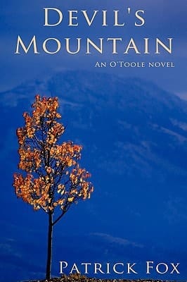 Devil's Mountain An O'Toole Novel