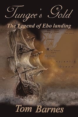 Tungee's Gold The Legend of Ebo Landing