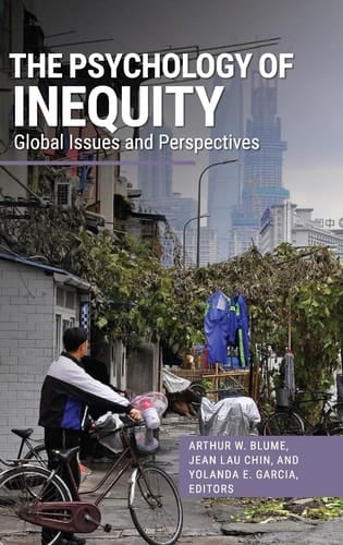The Psychology of Inequity Global Issues and Perspectives