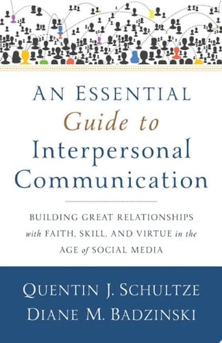 An Essential Guide to Interpersonal Communication
