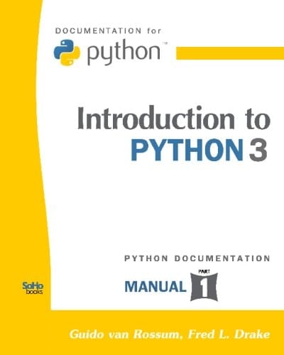 Introduction to Python 3 (Python Documentation Manual Part 1)