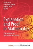 Explanation and Proof in Mathematics Philosophical and Educational Perspectives