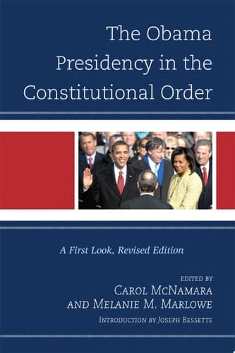 The Obama Presidency in the Constitutional Order A First Look