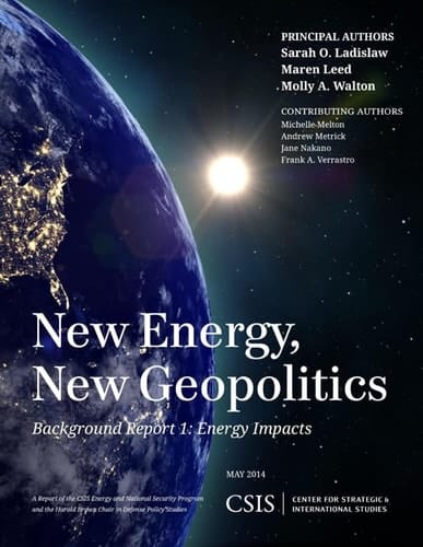 New Energy, New Geopolitics Background Report 1: Energy Impacts