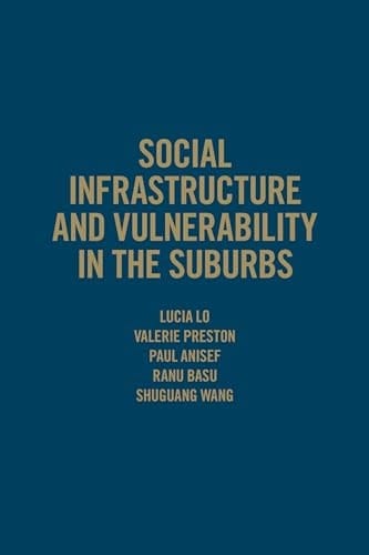 Social Infrastructure and Vulnerability in the Suburbs
