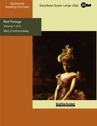 Red Pottage (Volume 1 of 2 ) (EasyRead Super Large 20pt Edition)