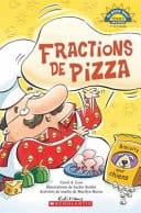 Je Peux Lire! Niveau 3 : Fractions de Pizza