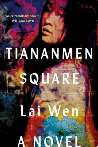 Tiananmen Square A Novel