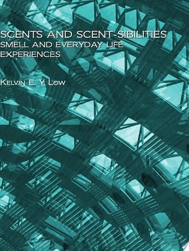 Scent and Scent-sibilities