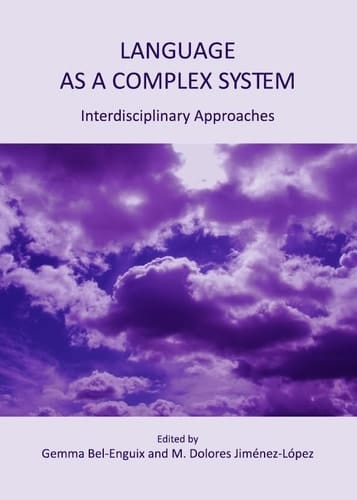 Language as a Complex System Interdisciplinary Approaches