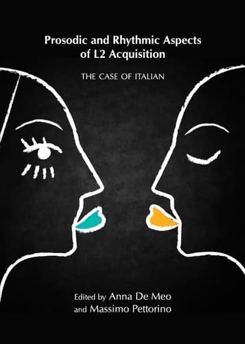 Prosodic and Rhythmic Aspects of L2 Acquisition The Case of Italian