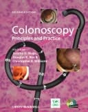 Colonoscopy Principles and Practice
