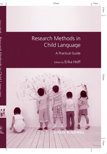 Research Methods in Child Language: A Practical Guide