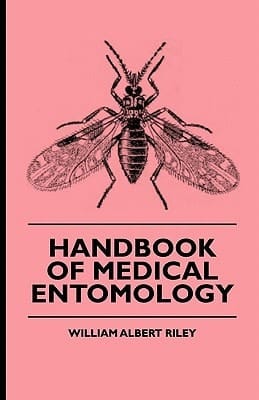 Handbook of Medical Entomology
