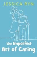 The Imperfect Art of Caring