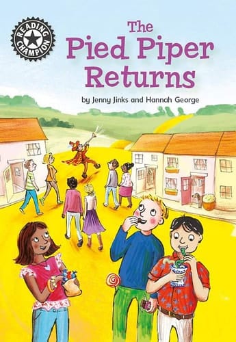 Reading Champion: the Pied Piper Returns Independent Reading 14
