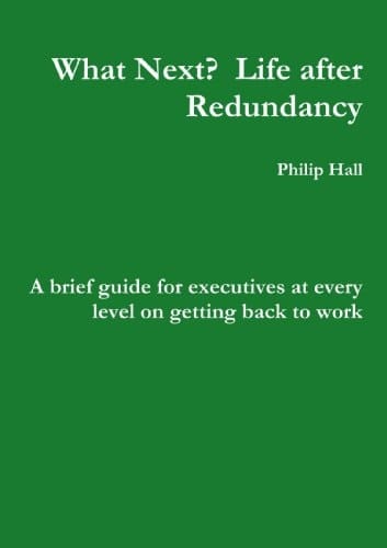 What Next - Life After Redundancy