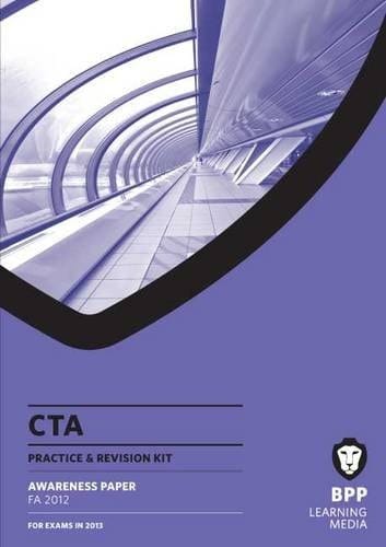 CTA Awareness Paper, for Exams in May and November 2013 Finance Act 2012