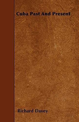 Cuba Past and Present