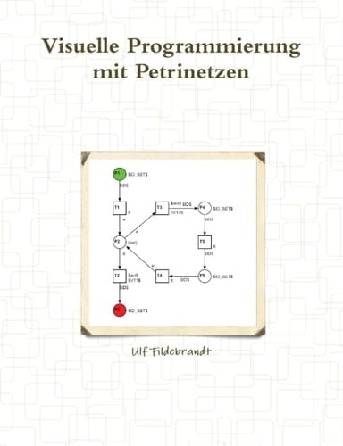 Visuelle Programmierung mit Petrinetzen