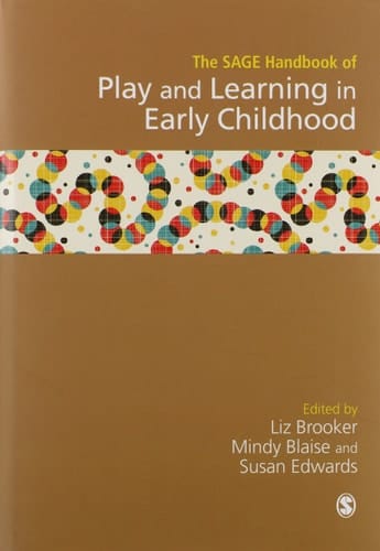 SAGE Handbook of Play and Learning in Early Childhood