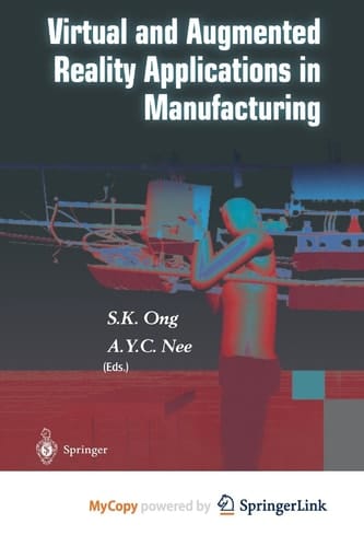 Virtual and Augmented Reality Applications in Manufacturing