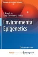 Environmental Epigenetics