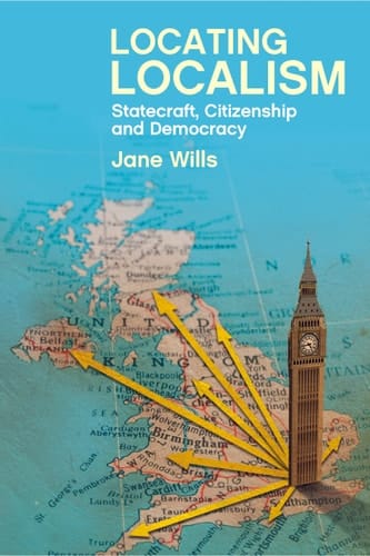 Locating Localism Statecraft, Citizenship and Democracy
