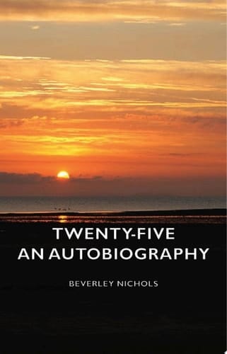 Twenty-Five - An Autobiography