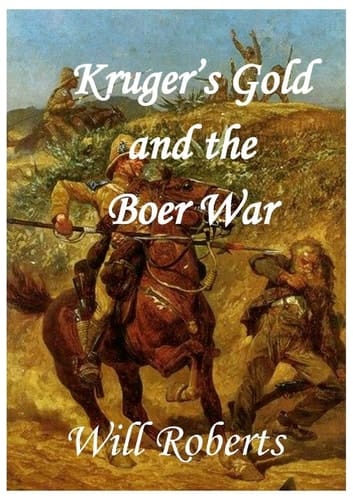 Krugers Gold and the Boer War Null