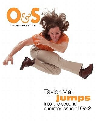 O&s Summer Volume 2, Issue 4, 2009
