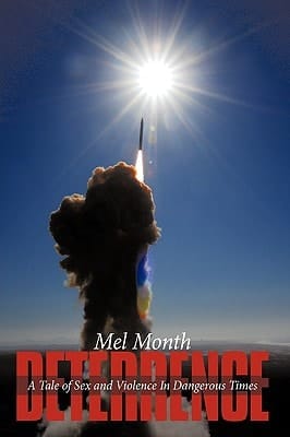 Deterrence A Tale of Sex and Violence in Dangerous Times
