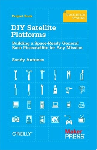 DIY Satellite Platforms