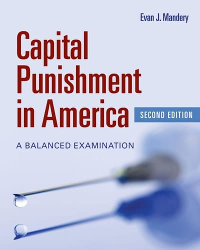 Capital Punishment in America A Balanced Examination