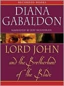 Lord John And The Brotherhood Of The Blade (lord John Grey Series)