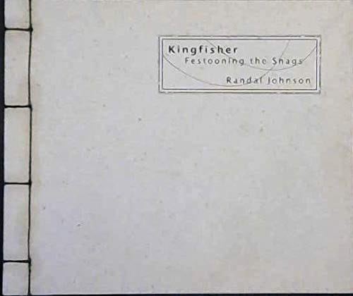 Kingfisher Festooning the Snags