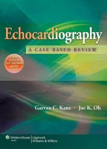Echocardiography A Case-Based Review