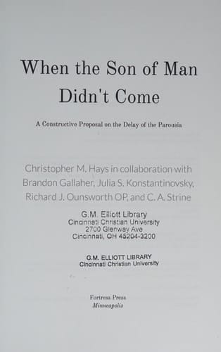 When the Son of Man Didn't Come A Constructive Proposal on the Delay of the Parousia