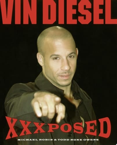 Vin Diesel XXXposed