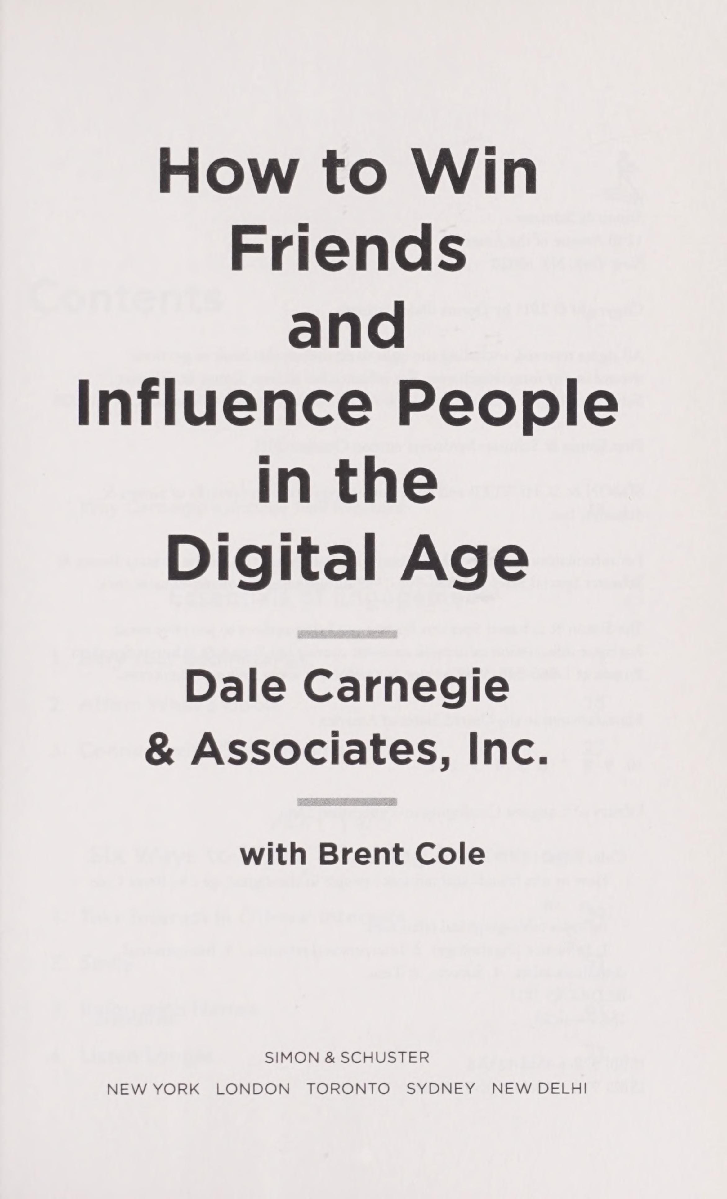 How to Win Friends and Influence People in the Digital Age