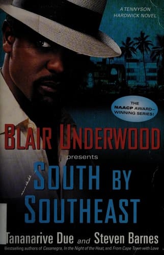 South by Southeast A Tennyson Hardwick Novel